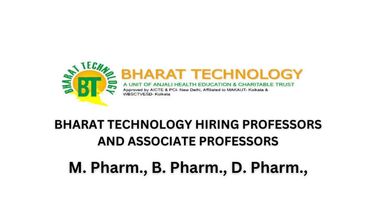 Bharat Technology Hiring Professors and Associate Professors