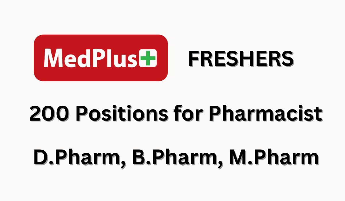 [freshers] MedPlus Hiring Pharmacist