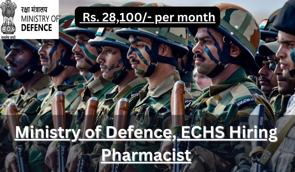 [Rs. 28k per month] Ministry of Defence, ECHS Hiring Pharmacist