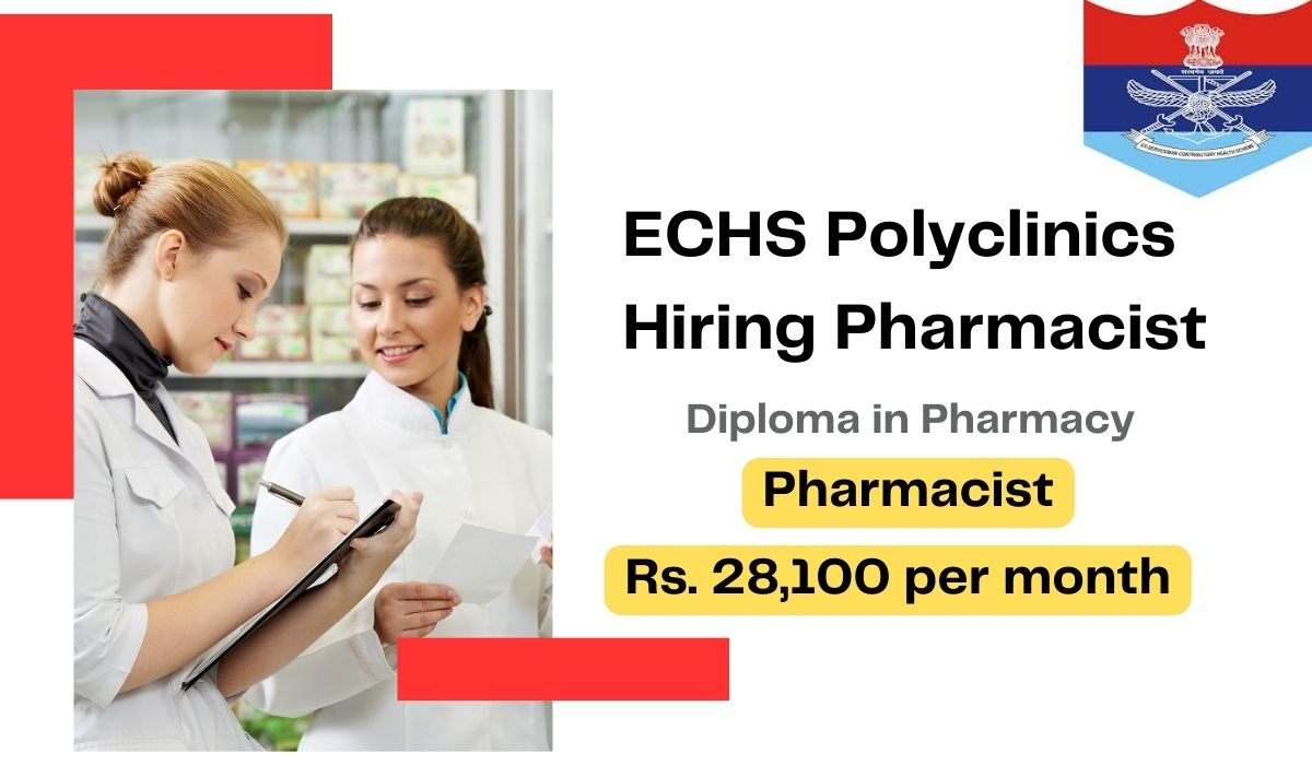 [Rs. 28k per month] ECHS Polyclinics Hiring Pharmacist