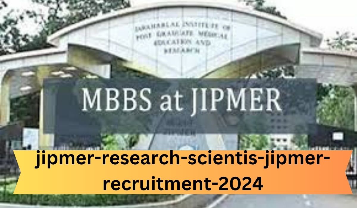 jipmer-research-scientis-jipmer-recruitment-2024