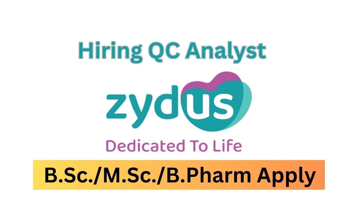 Zydus Lifesciences Hiring In QC Analyst