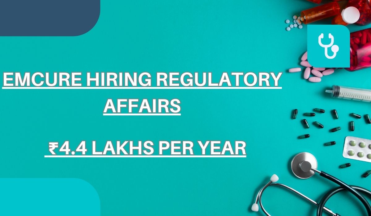 Emcure Hiring Regulatory Affairs