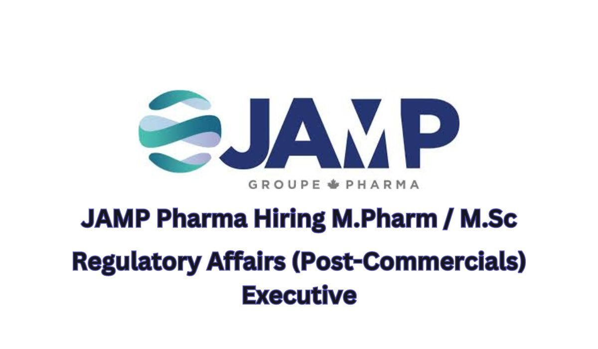 JAMP Pharma Hiring M.Pharm / M.Sc