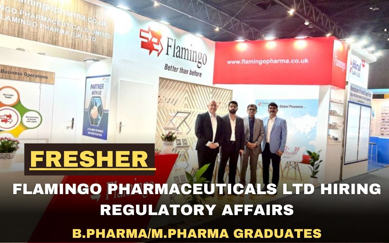 [Freshers] Flamingo Pharmaceuticals Ltd Hiring Regulatory Affairs