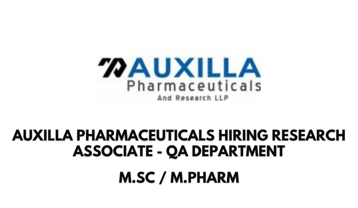 AUXILLA Pharmaceuticals Hiring M.Sc / M.Pharm
