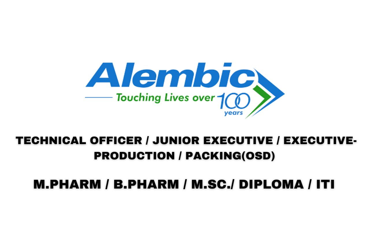 Alembic Pharmaceuticals Hiring Production, QC, QA