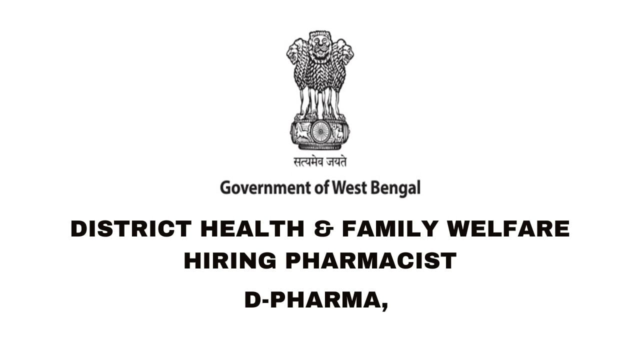 District Health & Family Welfare Hiring Pharmacist