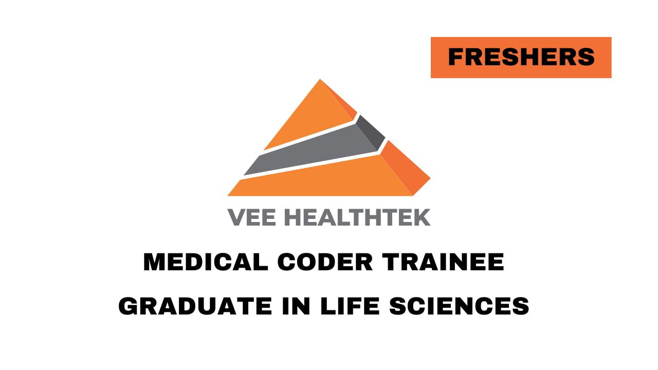 Vee Healthtek Pvt. Ltd. Hiring Medical Coder Trainee