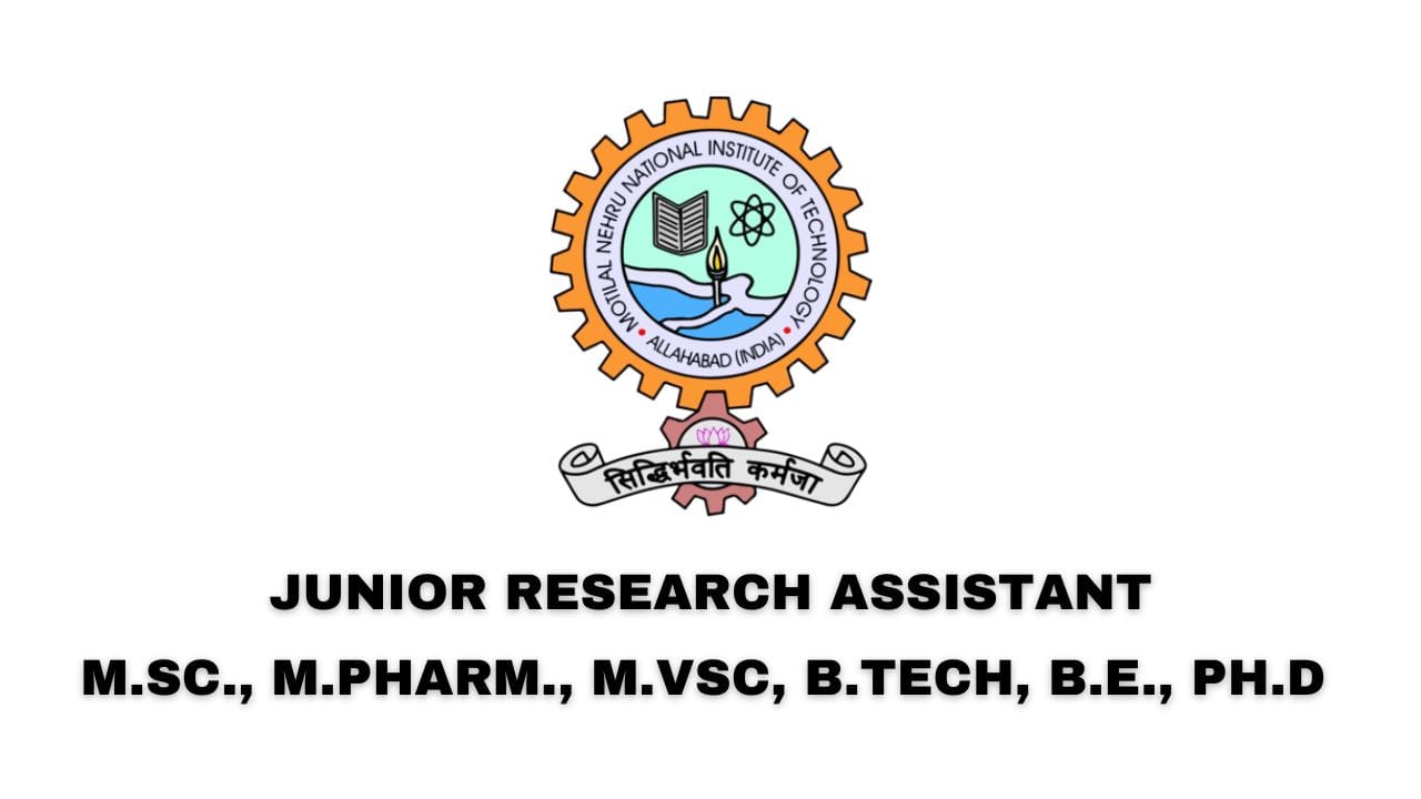 Motilal Nehru National Institute of Technology Hiring Junior Research Assistant
