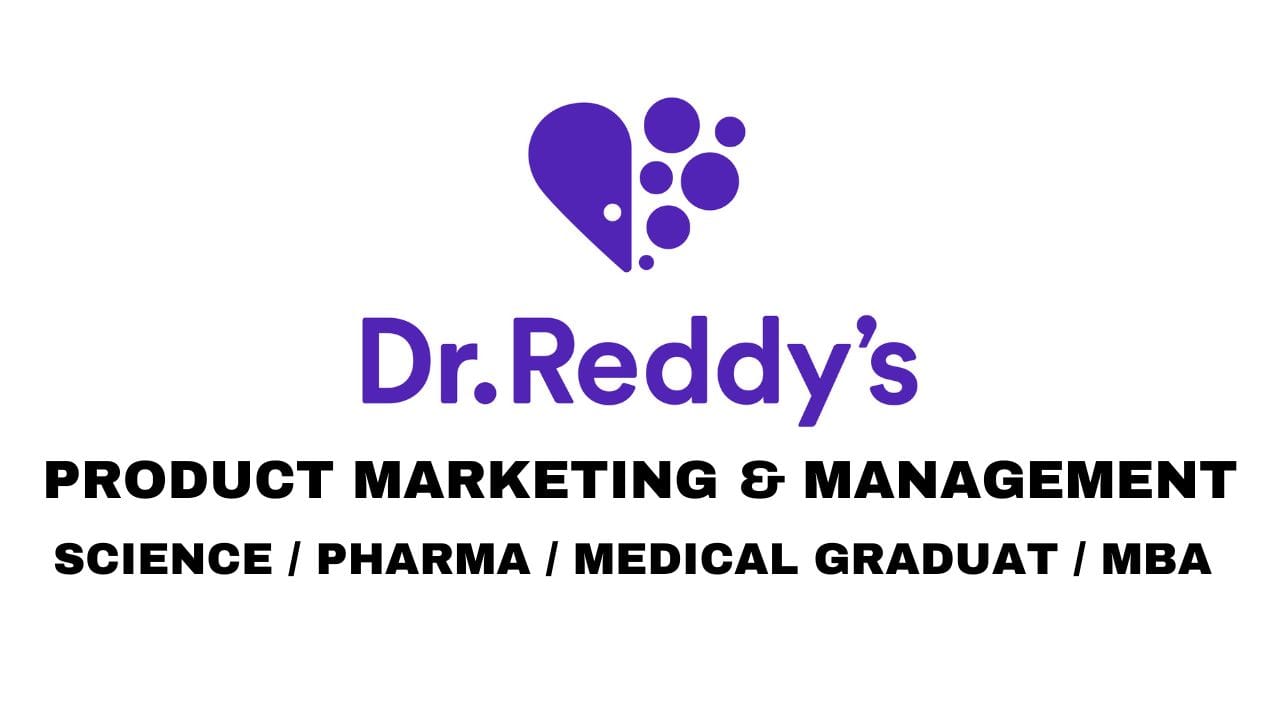 Dr. Reddy's Laboratories Hiring Product Marketing & Management