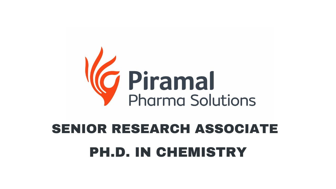 Piramal Pharma Solutions Hiring Senior Research Associate