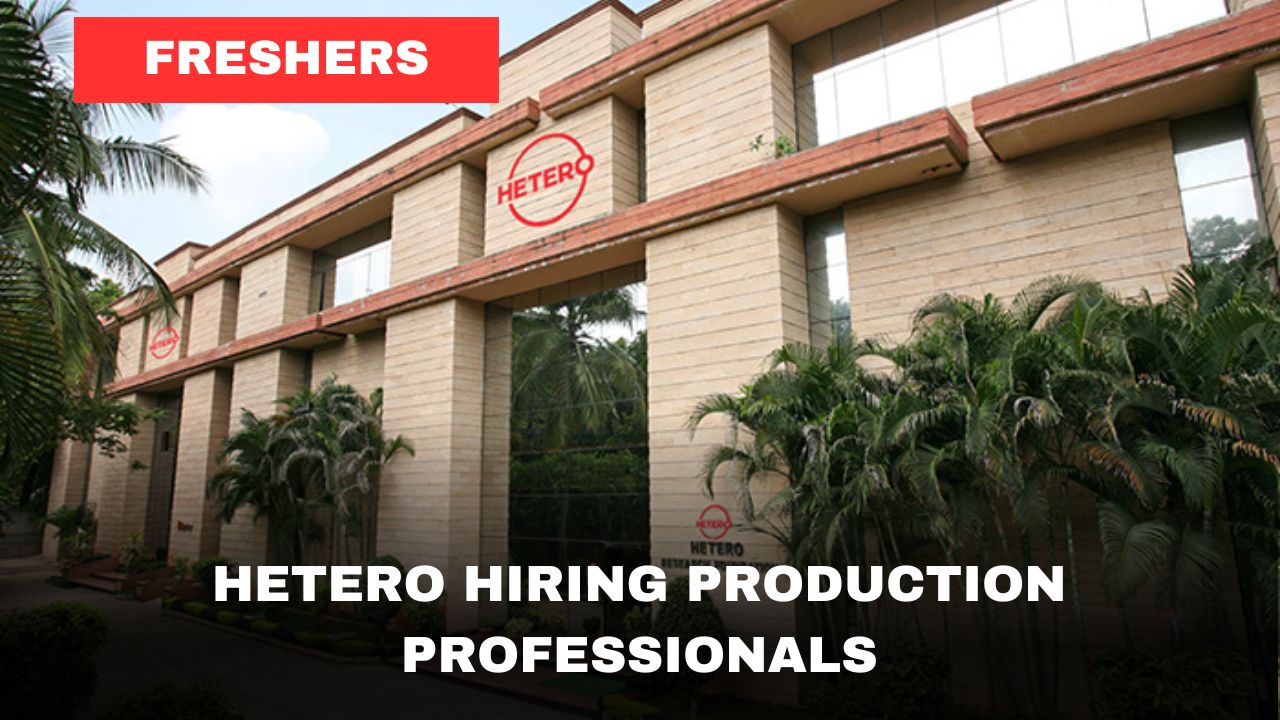 [Freshers] Hetero Hiring Production Professionals