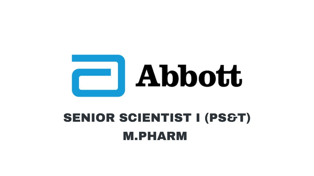 Abbott Hiring Senior Scientist I (PS&T)