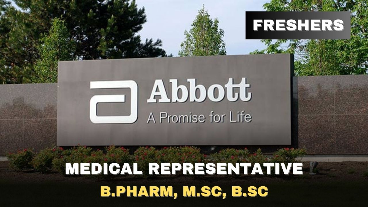 [Freshers] Abbott Hiring Medical Representative