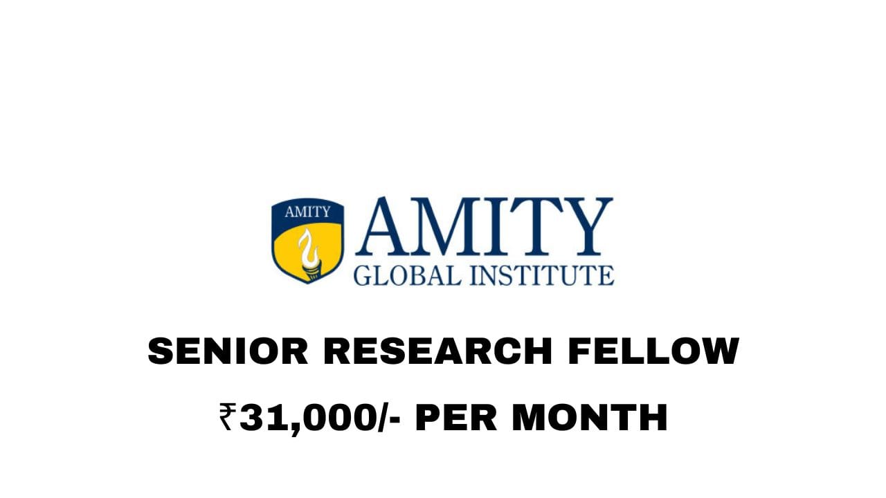 Amity Institute of Pharmacy Hiring Senior Research Fellow