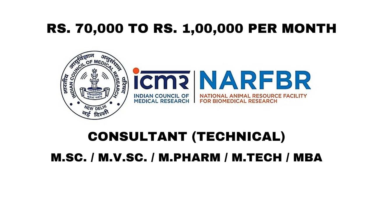 ICMR-NARFBR Hiring Consultant (Technical)