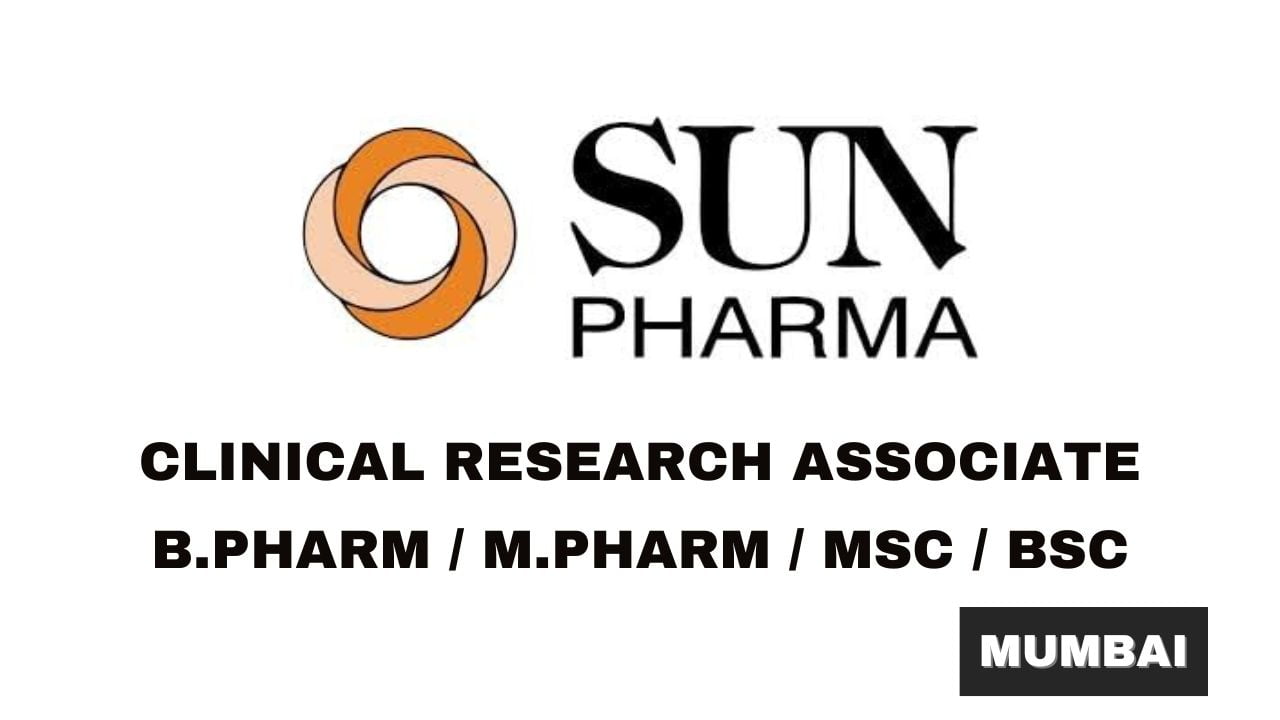 Sun Pharmaceutical Hiring Clinical Research Associate