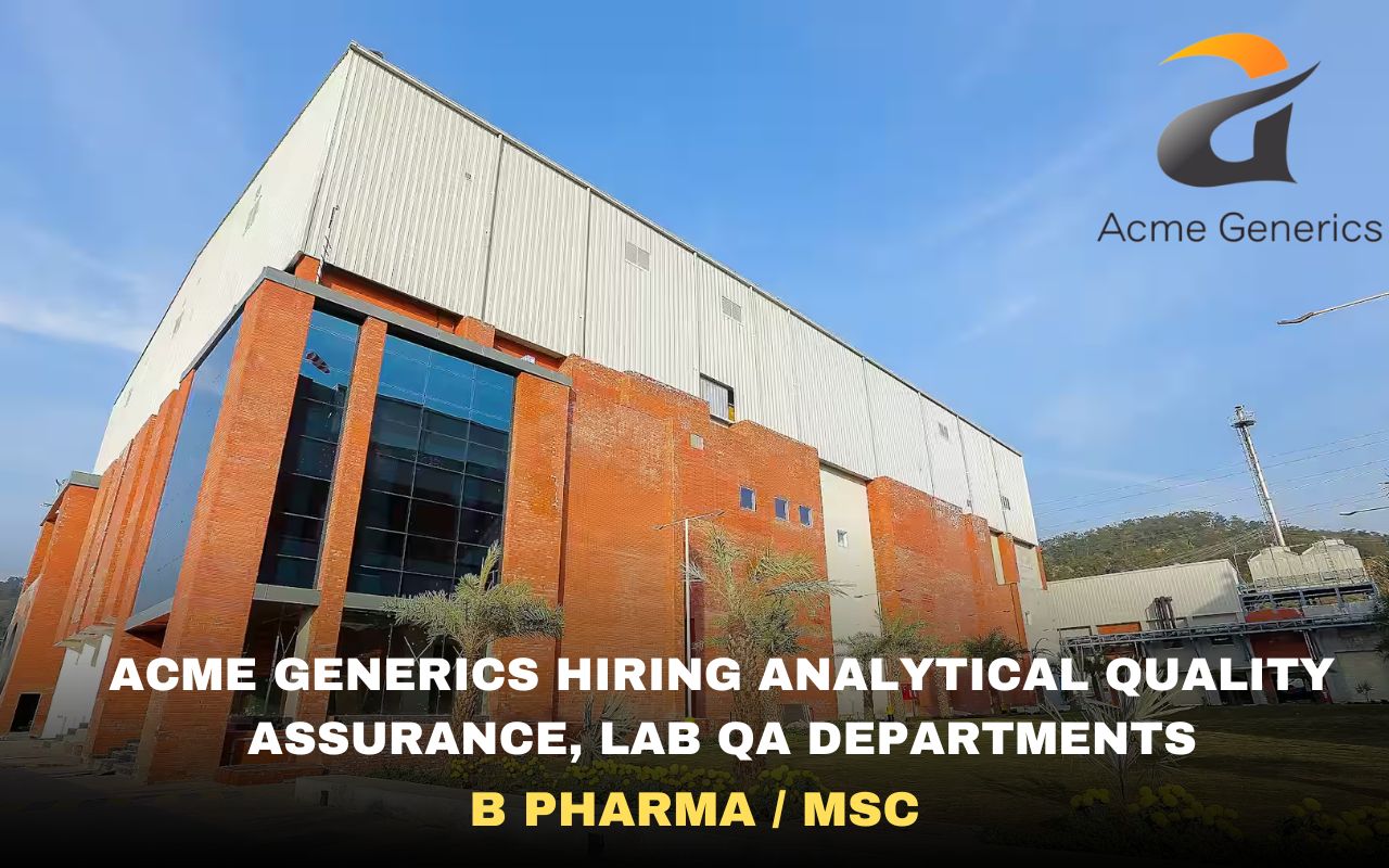 Acme Generics Hiring Analytical Quality Assurance, Lab QA departments