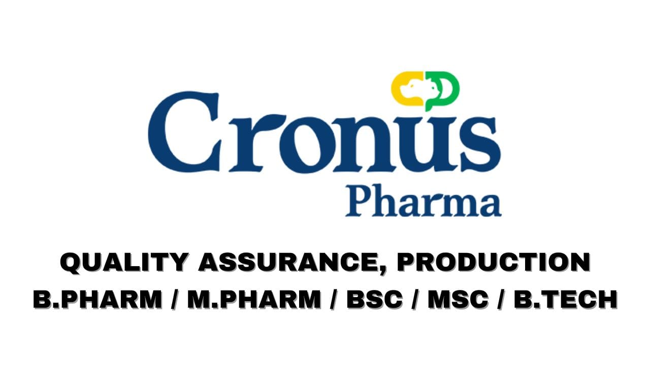 Cronus Pharma Hiring QA, Production