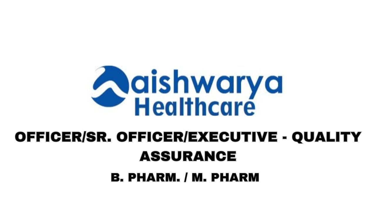 Aishwarya Healthcare Hiring Quality Assurance