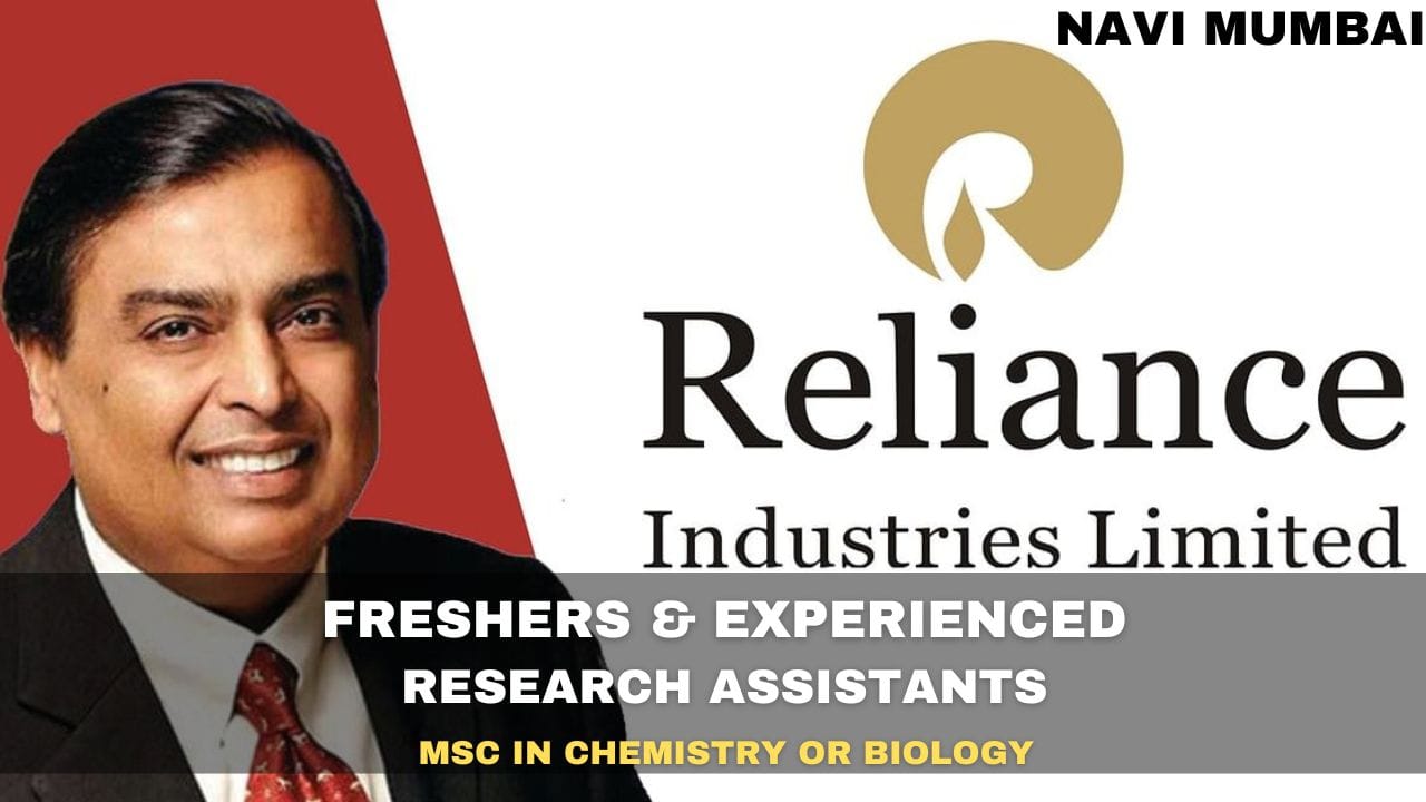 [Freshers & Experienced] Reliance Industries Hiring Research Assistants