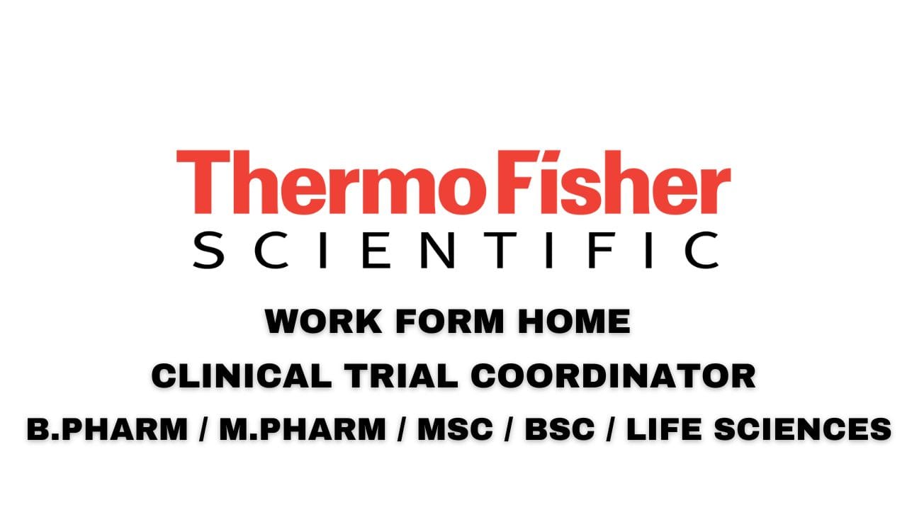 Thermo Fisher Scientific Hiring Clinical Trial Coordinator