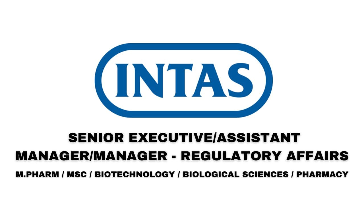 Intas Pharma Hiring Regulatory Affairs