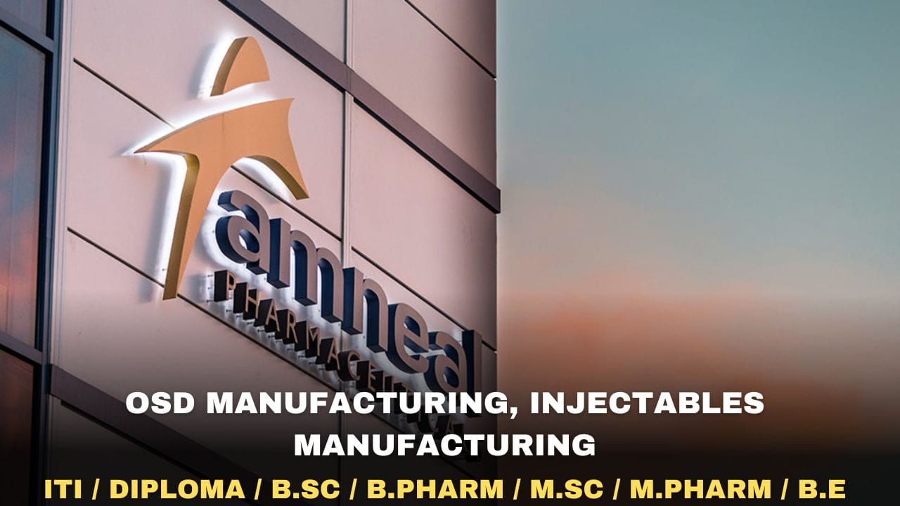 Amneal Pharmaceuticals Hiring OSD, Injectables Manufacturing