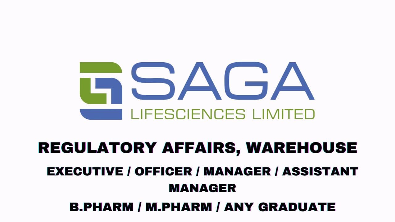 Saga Lifesciences Hiring Regulatory Affairs, Warehouse