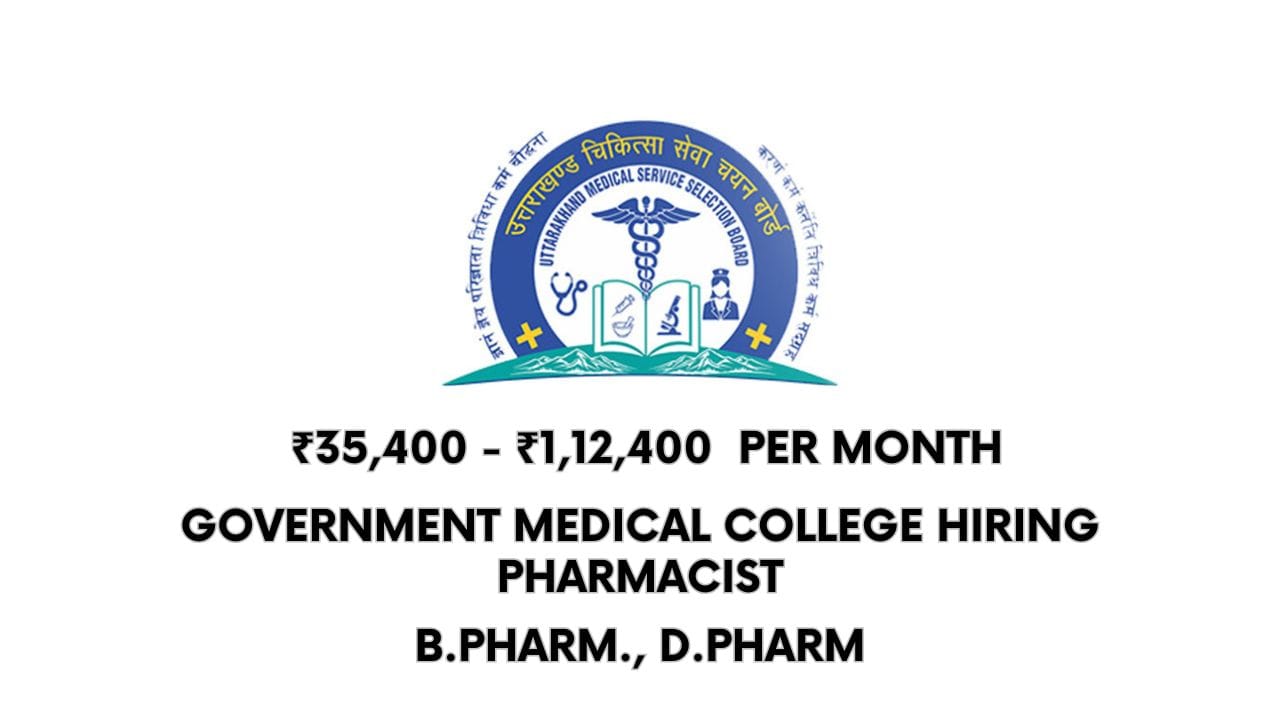 Government Medical College Hiring Pharmacist