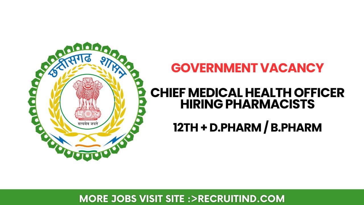 Chief Medical Health Officer Hiring Pharmacists