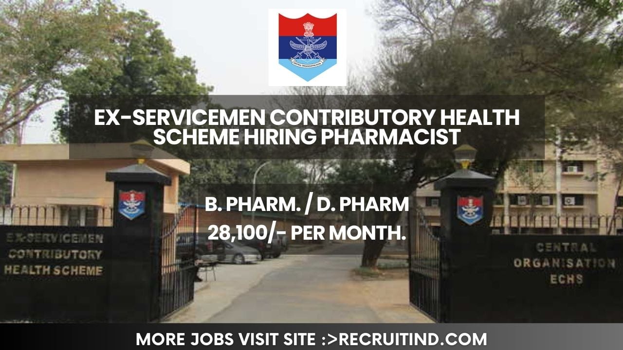 Ex-Servicemen Contributory Health Scheme Hiring Pharmacist