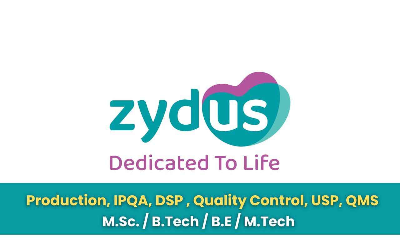 Zydus Hiring Production, IPQA, DSP , Quality Control, USP, QMS