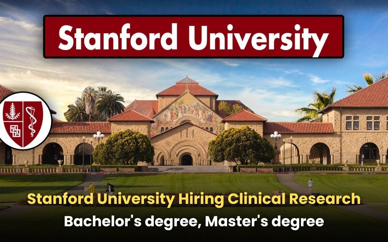 Stanford University Hiring Clinical Research