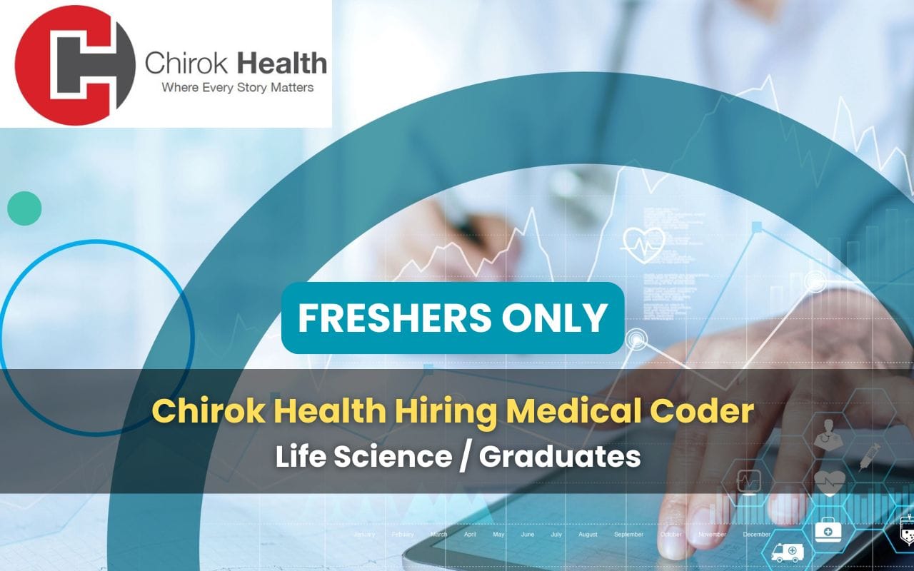 (Freshers) Chirok Health Hiring Medical Coder