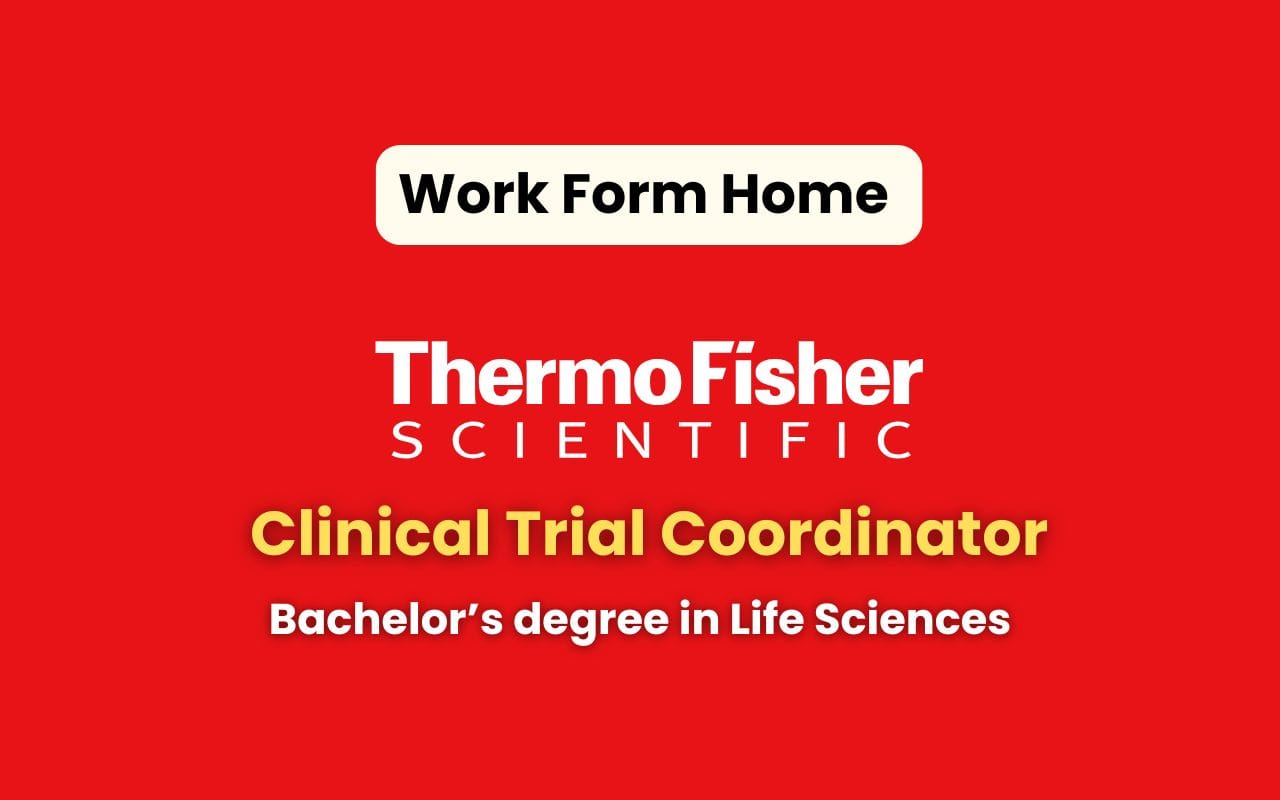 Thermo Fisher Scientific Hiring Clinical Trial Coordinator