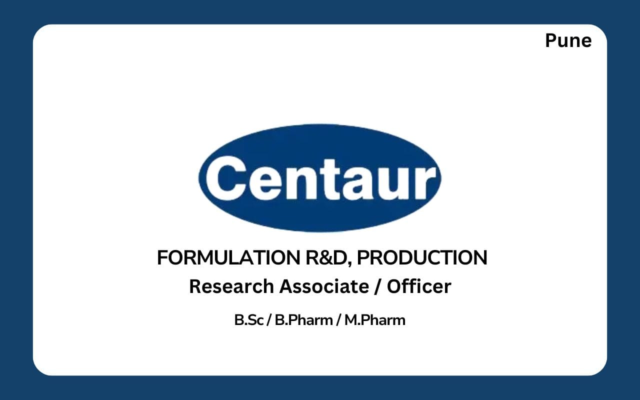 Centaur Pharmaceutical Hiring Formulation R&D, Production