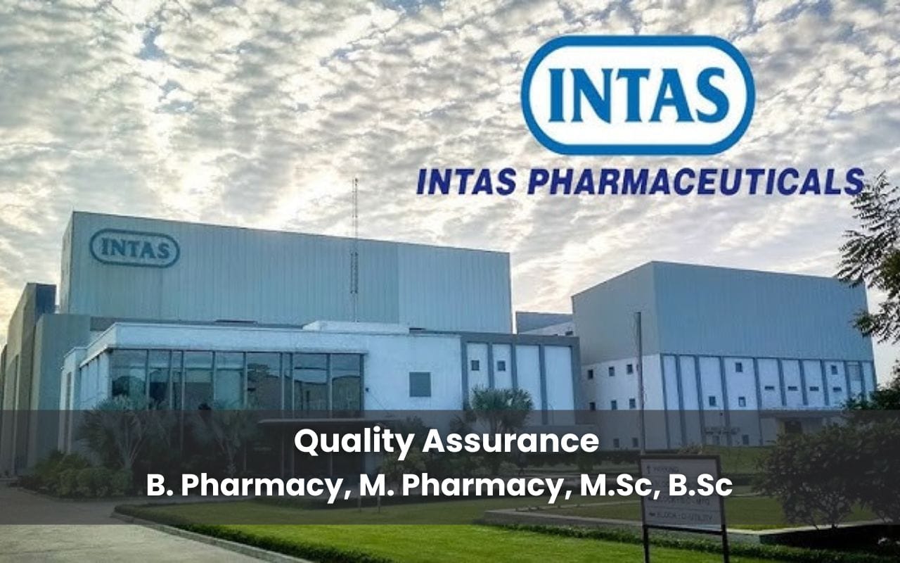 Intas Pharmaceuticals Hiring Quality Assurance