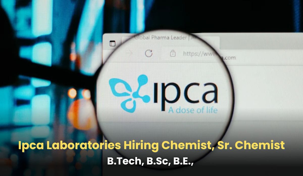 Ipca Laboratories Hiring Chemist, Sr. Chemist