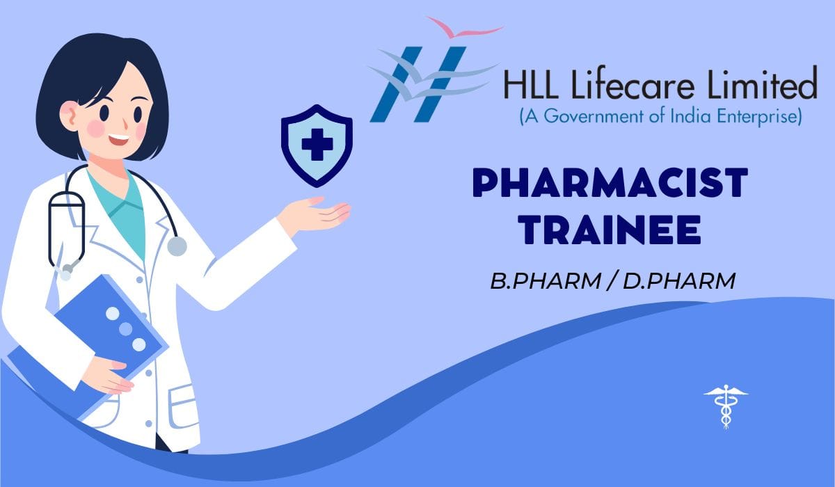 HLL Lifecare Limited Hiring Pharmacist Trainee