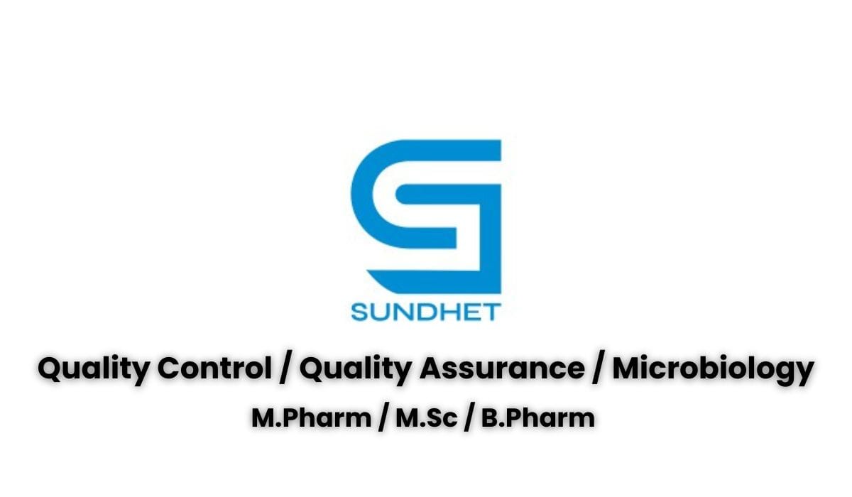 Sundhet Laboratories Hiring QC, QA, Microbiology