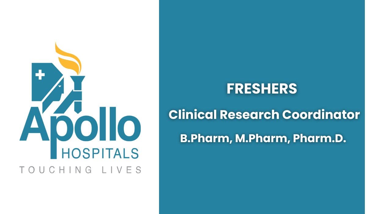 (Freshers) Apollo Hospitals Hiring Clinical Research Coordinator