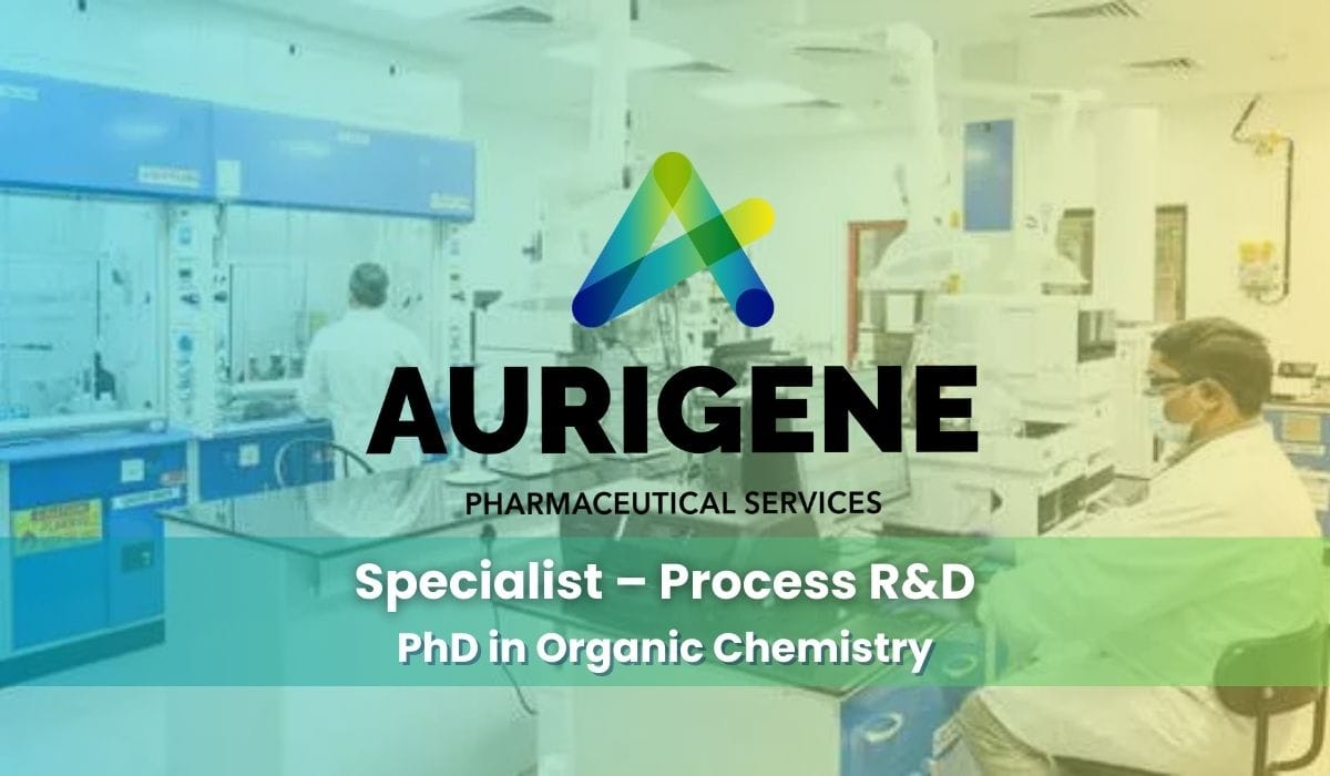 Aurigene Pharmaceutical Hiring Specialist – Process R&D