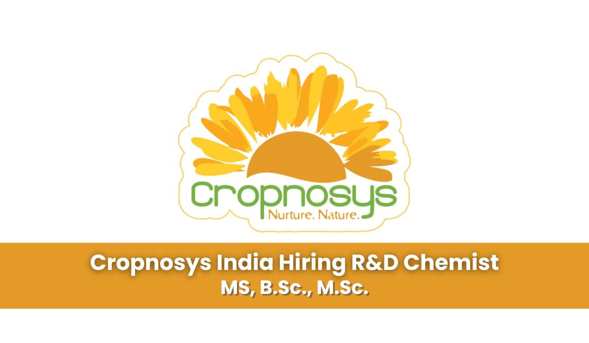 Cropnosys India Hiring R&D Chemist
