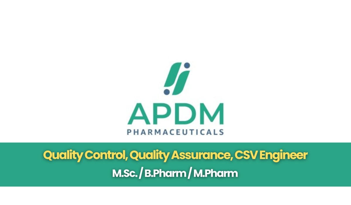 APDM Pharmaceuticals Hiring Quality Control, Quality Assurance, CSV Engineer