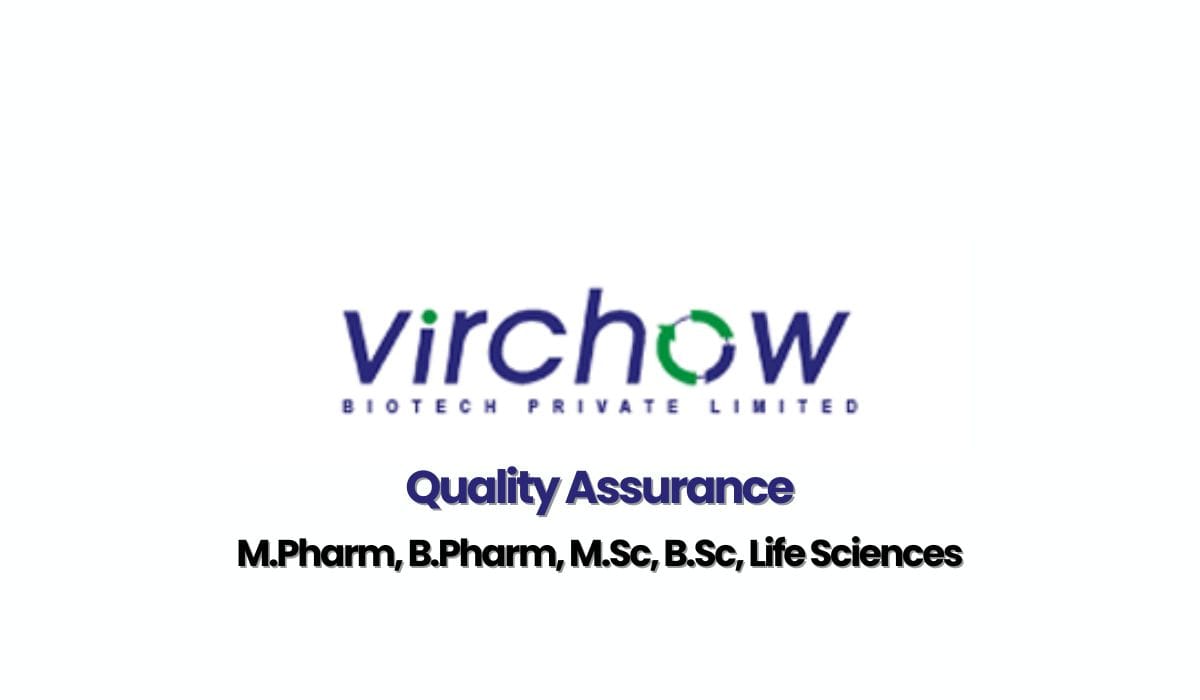 Virchow Biotech Hiring Quality Assurance