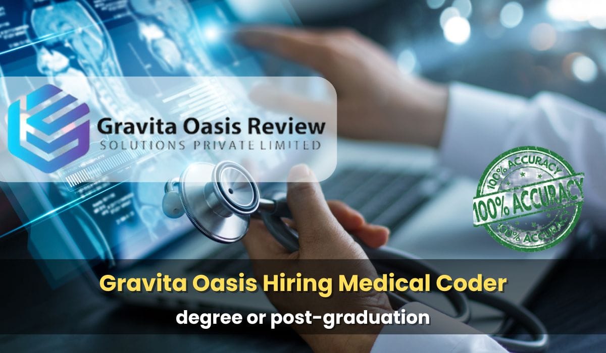 Gravita Oasis Hiring Medical Coder