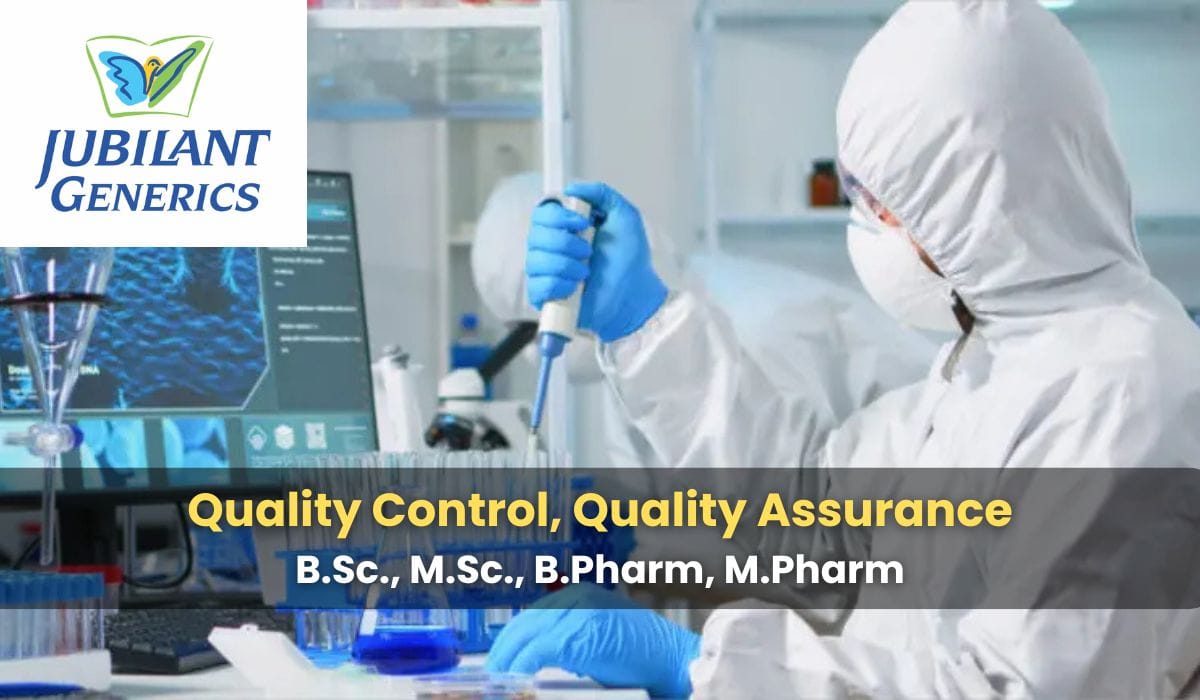 Jubilant Pharmova Limited Hiring Quality Control, Quality Assurance