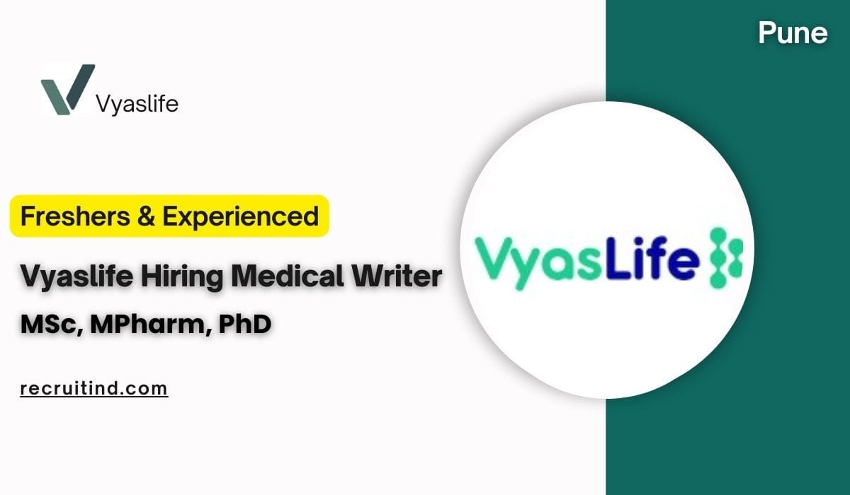 (Freshers & Experienced) Vyaslife Hiring Medical Writer